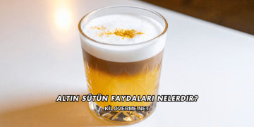 Altın Sütün Faydaları Nelerdir?