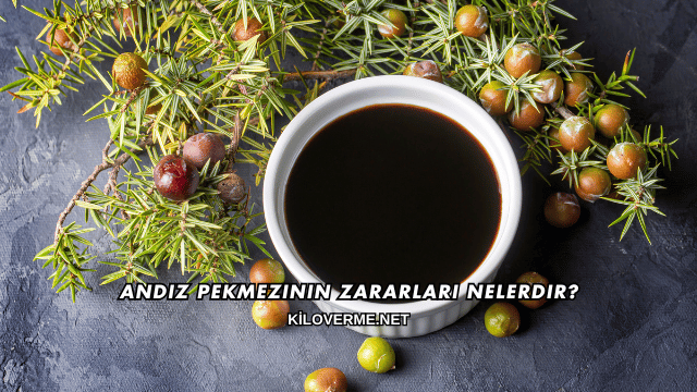 Andız Pekmezinin Zararları Nelerdir?