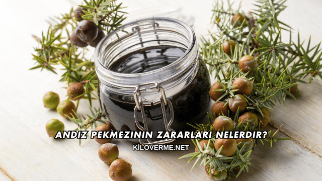 Andız Pekmezinin Zararları Nelerdir?