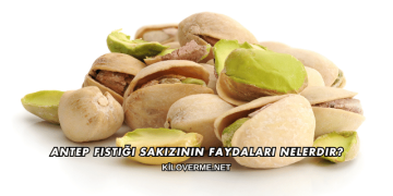 Antep Fıstığı Sakızının Faydaları Nelerdir?