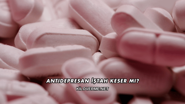 Antidepresan İştah Keser mi?