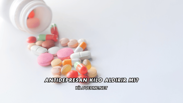 Antidepresan Kilo Aldırır mı?