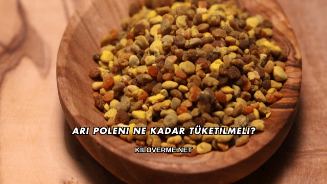 Arı Poleni Ne Kadar Tüketilmeli?