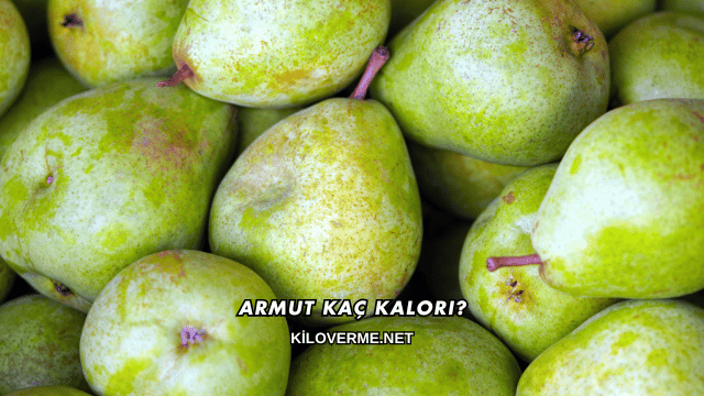 Armut Kaç Kalori?