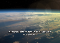 Atmosferin Faydaları Nelerdir?