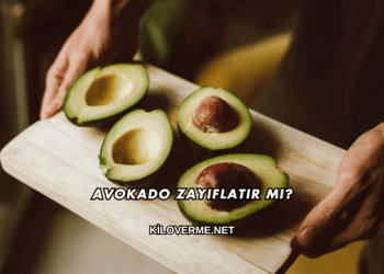 Avokado Zayıflatır mı?