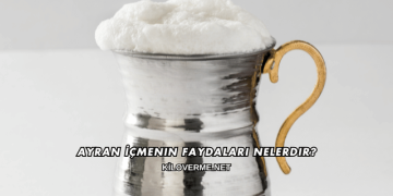 Ayran İçmenin Faydaları Nelerdir?