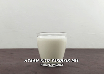 Ayran Kilo Verdirir mi?