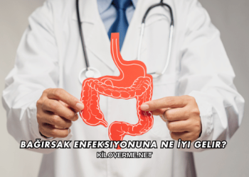 Bağırsak Enfeksiyonuna Ne İyi Gelir?