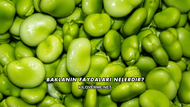 Baklanın Faydaları Nelerdir?