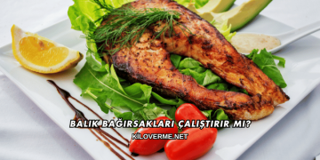 Balık Bağırsakları Çalıştırır mı?