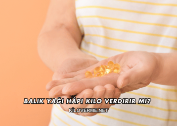 Balık Yağı Hâpı Kilo Verdirir mi?