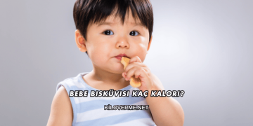 Bebe Bisküvisi Kaç Kalori?