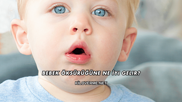 Bebek Öksürüğüne Ne İyi Gelir?