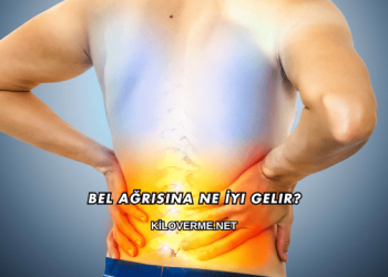 Bel Ağrısına Ne İyi Gelir?