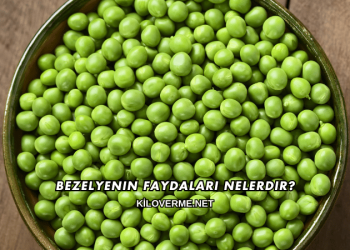 Bezelyenin Faydaları Nelerdir?