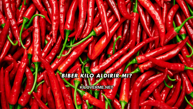 Biber Kilo Aldırır mı?