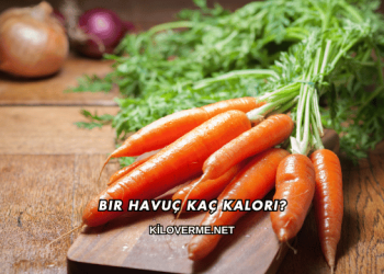 Bir Havuç Kaç Kalori?