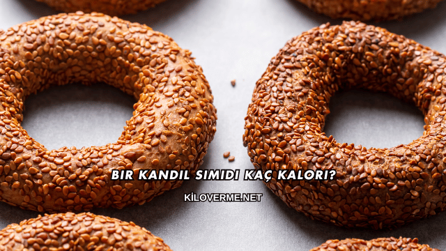 Bir Kandil Simidi Kaç Kalori?