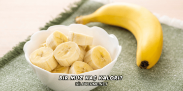 Bir Muz Kaç Kalori