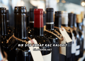 Bir Şişe Şarap Kaç Kalori?