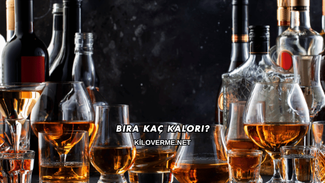 Bira Kaç Kalori?