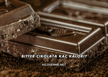 Bitter Çikolata Kaç Kalori?