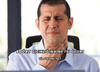 Boğaz Gıcıklığına Ne İyi Gelir?