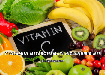 C Vitamini Metabolizmayı Hızlandırır mı?