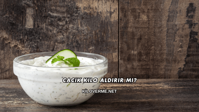 Cacık Kilo Aldırır mı?