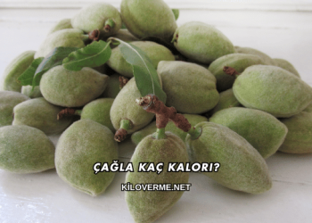 Çağla Kaç Kalori?