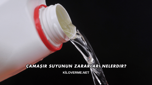 Çamaşır Suyunun Zararları Nelerdir?