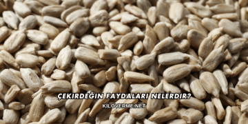 Çekirdeğin Faydaları Nelerdir?