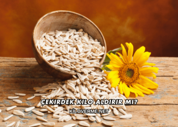 Çekirdek Kilo Aldırır mı?
