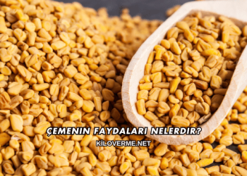 Çemenin Faydaları Nelerdir?
