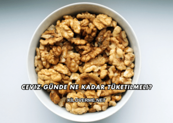 Ceviz Günde Ne Kadar Tüketilmeli?