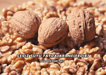 Ceviz Suyu Faydaları Nelerdir?