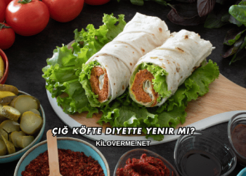 Çiğ Köfte Diyette Yenir mi?