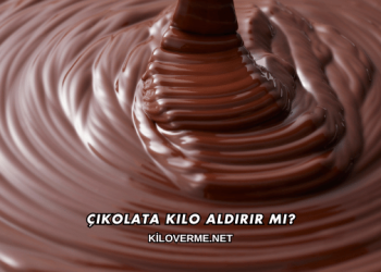 Çikolata Kilo Aldırır mı?