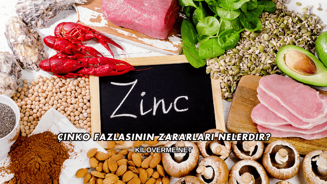 Çinko Fazlasının Zararları Nelerdir?