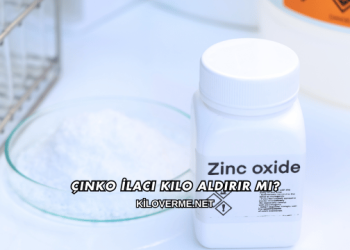Çinko İlacı Kilo Aldırır mı?
