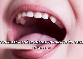 Çocuklarda Boğaz Enfeksiyonuna Ne İyi Gelir?