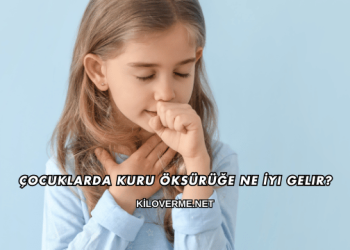 Çocuklarda Kuru Öksürüğe Ne İyi Gelir?