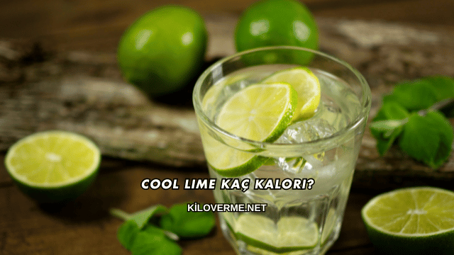 Cool Lime Kaç Kalori?