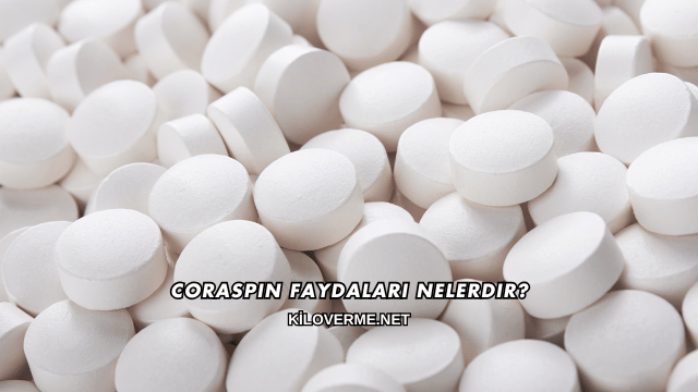 Coraspin Faydaları Nelerdir?