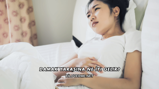 Damak Yarasına Ne İyi Gelir?