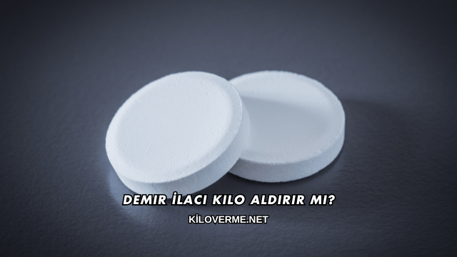 Demir İlacı Kilo Aldırır mı?