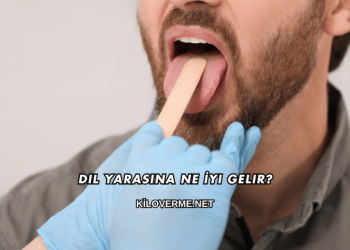 Dil Yarasına Ne İyi Gelir?
