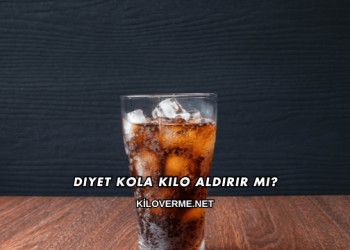Diyet Kola Kilo Aldırır mı?