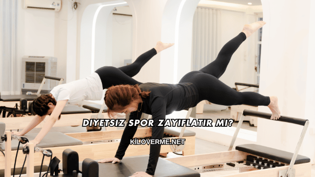 Diyetsiz Spor Zayıflatır mı?